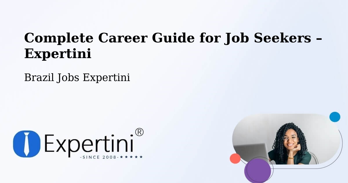 Career Guide for Job Seekers – Pojuca - Pojuca, Brazil Jobs Expertini